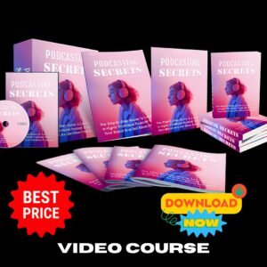 Podcasting Secrets Upgrade Package (Video Course)