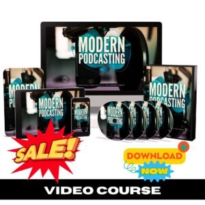 Modern Podcasting Upgrade Package (Video Course)