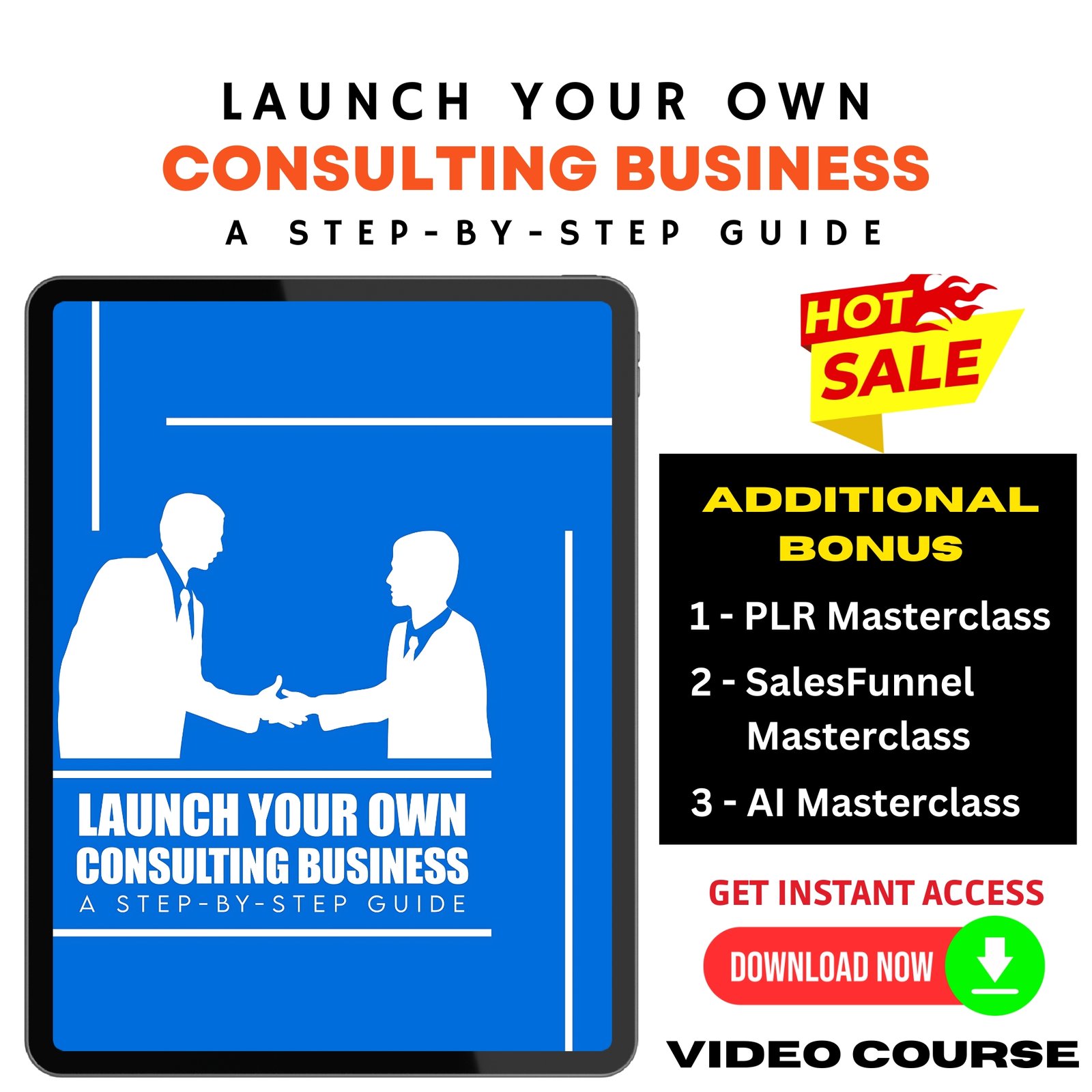 Launch Your Own Consulting Business Upgrade Package (Video Course)