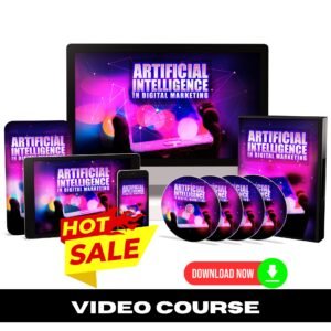Artificial Intelligence In Digital Marketing Upgrade Package (Video Course)