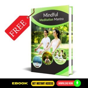 Mindful Meditation Mantra E-Book